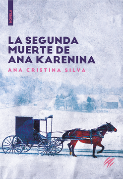 portada La Segunda Muerte de ana Karenina (in Spanish)
