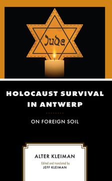 portada Holocaust Survival in Antwerp: On Foreign Soil (en Inglés)