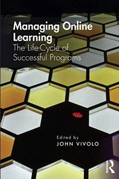 portada Managing Online Learning: The Life-Cycle of Successful Programs (en Inglés)