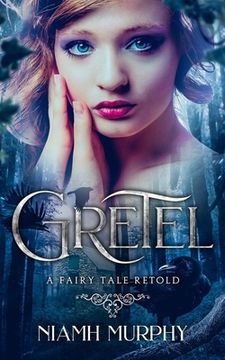portada Gretel: A Fairytale Retold [Novella]: A Lesbian Romance (in English)