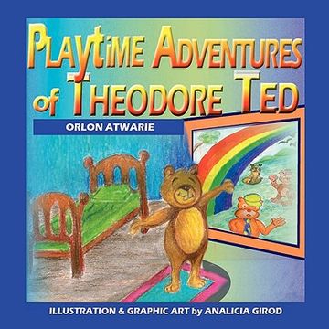 portada playtime adventures of theodore ted (en Inglés)