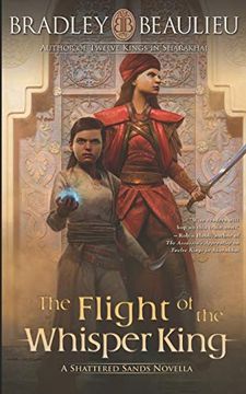 portada The Flight of the Whisper King: A Shattered Sands Novella (en Inglés)