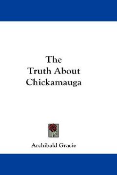 portada the truth about chickamauga (en Inglés)