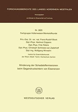 portada Minderung der Schadstoffemissionen beim Gegendrucksintern von Eisenerzen (Forschungsberichte des Landes Nordrhein-Westfalen)