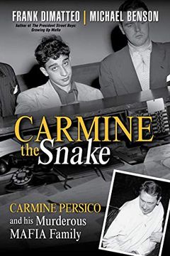portada Carmine the Snake: Carmine Persico and his Murderous Mafia Family (in English)
