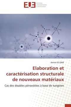 portada Elaboration et caractérisation structurale de nouveaux matériaux (en Francés)