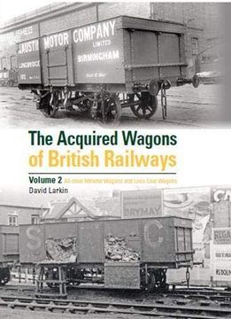 portada The Acquired Wagons of British Railways Volume 2 (in English)
