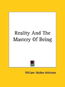 portada reality and the mastery of being (en Inglés)