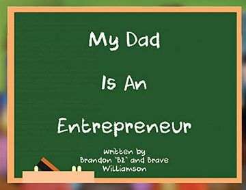 portada My dad is an Entrepreneur (en Inglés)