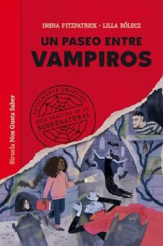 portada Un Paseo Entre Vampiros: Guía Práctica de lo Sobrenatural (in Spanish)