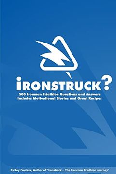 portada Ironstruck? 500 Ironman Triathlon Questions and Answers (en Inglés)