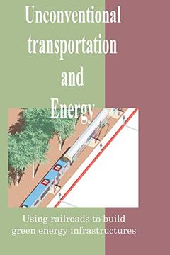 portada Unconventional Transportation and Energy (Volume 2) 