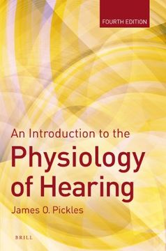 portada An Introduction to the Physiology of Hearing: Fourth Edition (in English)