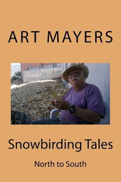 portada Snowbirding Tales (en Inglés)