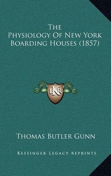 portada the physiology of new york boarding houses (1857) (en Inglés)