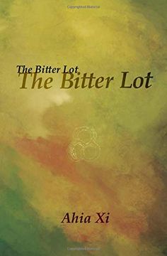 portada The Bitter Lot: The Bitter Lot: A Collection of Stories From the Ancestors (en Inglés)