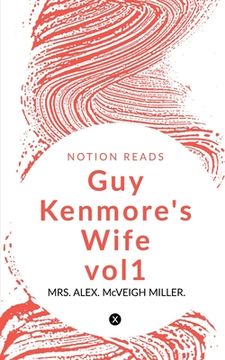 portada Guy Kenmore's Wife -vol1
