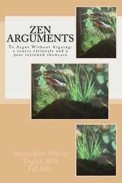 portada Zen Arguments: To Argue Without Arguing: a peer reviewed showcase (en Inglés)