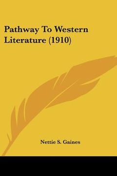 portada pathway to western literature (1910) (en Inglés)