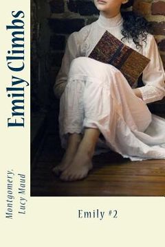 portada Emily Climbs: Emily #2 (in English)
