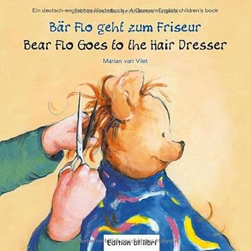portada Bär flo Geht zum Friseur / Bear flo Goes to the Hair Dresser: Kinderbuch Deutsch-Englisch