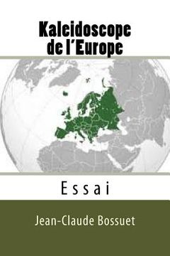 portada Kaleidoscope de l'Europe: Essai (in French)