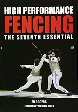 portada High Performance Fencing: The Seventh Essential