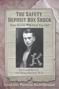 portada The Safety Deposit Box Shock: Your Secrets Will Find You Out (en Inglés)