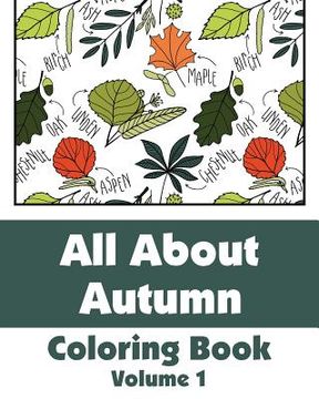 portada All About Autumn Coloring Book (Volume 1) (en Inglés)