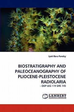 portada biostratigraphy and paleoceanography of pliocene-pleistocene radiolaria
