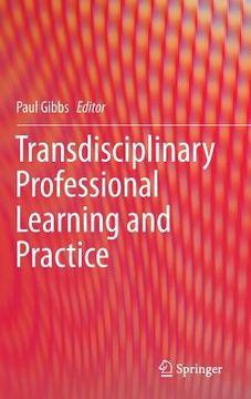 portada Transdisciplinary Professional Learning and Practice (en Inglés)