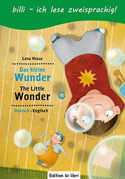 portada Das Kleine Wunder: Kinderbuch Deutsch-Englisch mit Leserätsel (en Alemán)