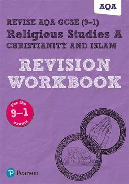 portada Revise aqa Gcse (9-1) Religious Studies a Christianity and Islam Revision Workbook: For the 2016 Qualifications (Revise aqa Gcse rs 2016) (en Inglés)