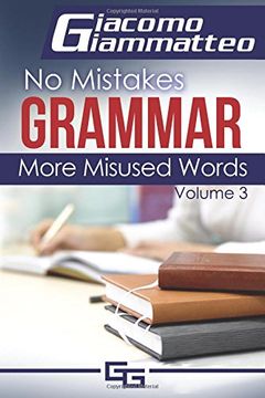 portada More Misused Words: No Mistakes Grammar, Volume III: Volume 3