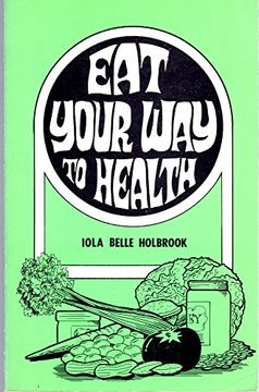 portada Eat Your way to Health (en Inglés)