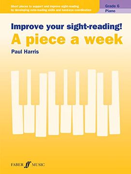 portada Improve Your Sight-Reading! A Piece a Week Piano Grade 6 (in English)