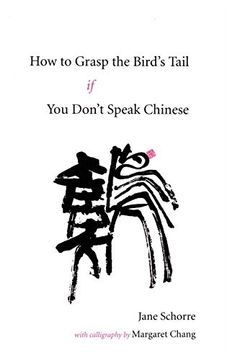 portada How to Grasp the Bird'S Tail if you Don'T Speak Chinese (en Inglés)
