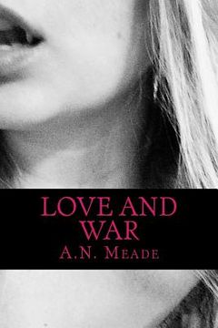 portada Love and War (en Inglés)
