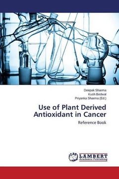 portada Use of Plant Derived Antioxidant in Cancer