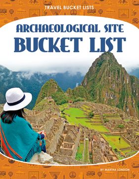 portada Archaeological Site Bucket List (en Inglés)