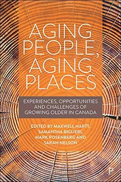portada Aging People, Aging Places: Experiences, Opportunities and Challenges of Growing Older in Canada (en Inglés)