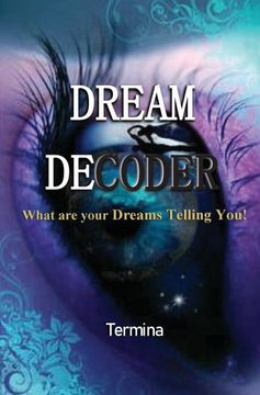 portada Dream Decoder: What are Your Dreams Telling You! (1) (en Inglés)