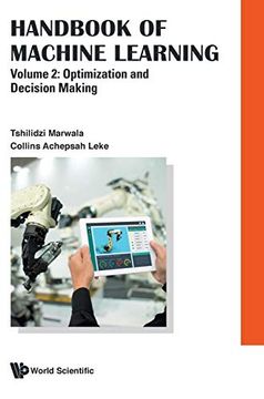 portada Handbook of Machine Learning: Volume 2: Optimization and Decision Making (in English)