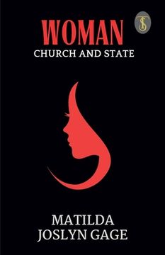 portada Woman, Church And State (en Inglés)