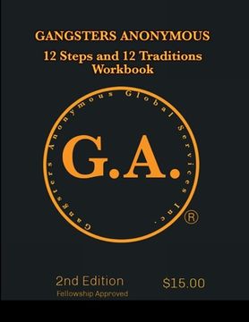 portada Gangsters Anonymous: 12 Steps and 12 Traditions (en Inglés)