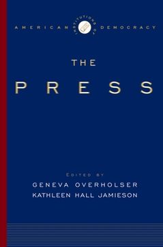portada The Institutions of American Democracy: The Press (en Inglés)