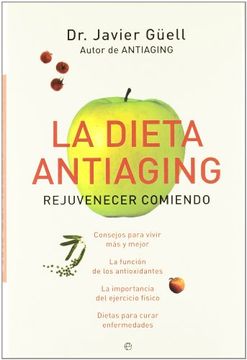 portada La Dieta Antiaging: Rejuvenecer Comiendo