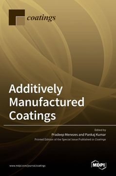 portada Additively Manufactured Coatings (in English)