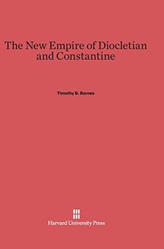 portada The new Empire of Diocletian and Constantine (in English)