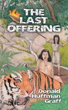 portada The Last Offering (in English)